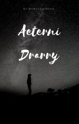 Aeterni - Drarry ✓