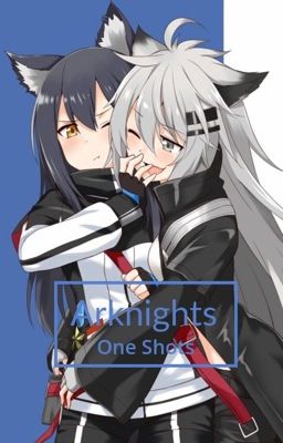 Arknights One Shots