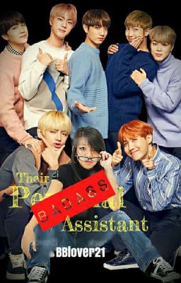 BTS: Their Personal Badass Assistant 