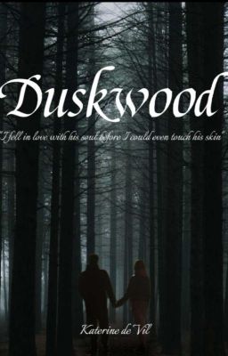 Duskwood Fanfiction