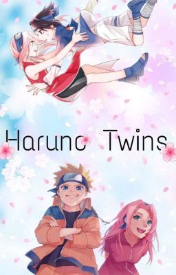 Haruno Twins (Naruto x Reader)