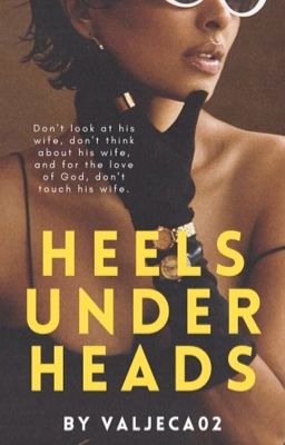 Heels Under Heads (18+) PAUSED