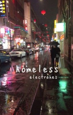 homeless // h.s au
