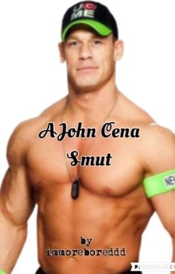 John Cena Smut