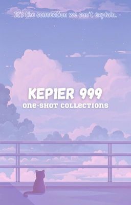 Kep1er 999! One-shot collections [Slow Update]