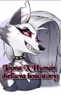Loona(helluva boss) X Human