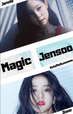 Magic |Jensoo| 