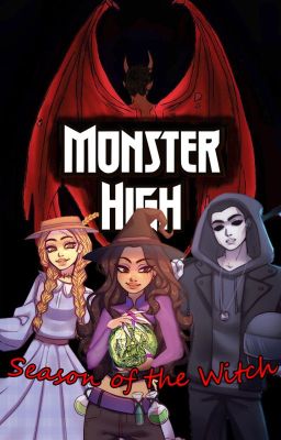 Monster High: Season of the Witch