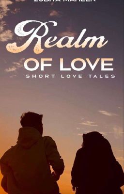 Realm of Love [Short Love Stories]