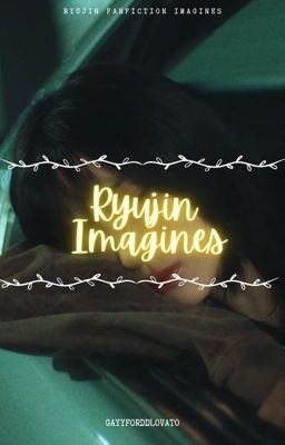 Ryujin Imagines (gxg)