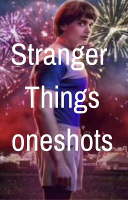 Stranger Things One-shots