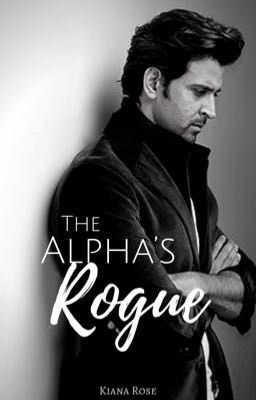 The Alpha's Rogue ✔️