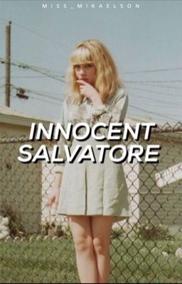 The Innocent Salvatore (Niklaus, Elijah and Kol)