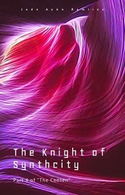 The Knight of Synthcity