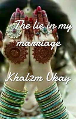 The lie in my marriage (EDITING)