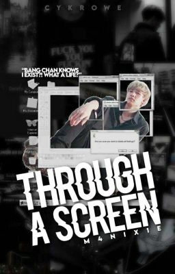 Through a screen | Bangchan 