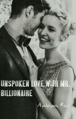 Unspoken Love With Mr. Billionaire