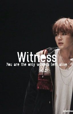 Witness | MYG